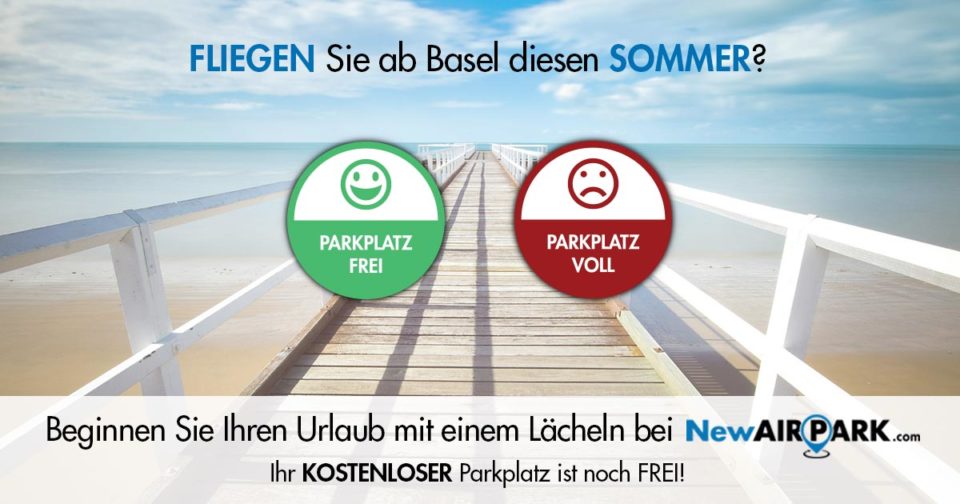 Basel Mulhouse Freiburg Flughafen Parken www.newairpark.com